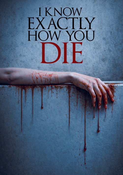 How to Watch I Know Exactly How You Die Online in 4K