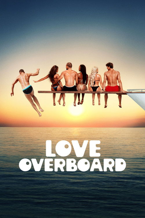 How to Watch Love Overboard Online in 4K