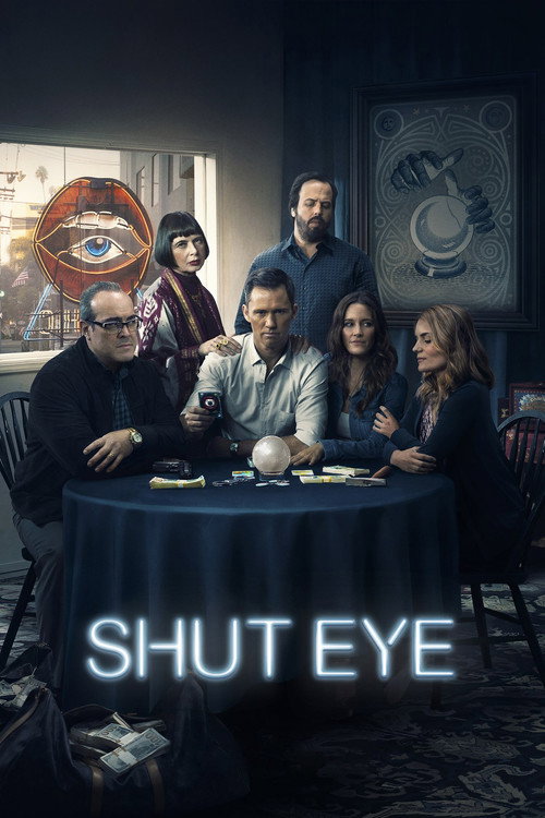 How to Watch Shut Eye Online in 4K